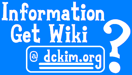 A clickable link which reads: "Information Get Wiki @dckim.org".